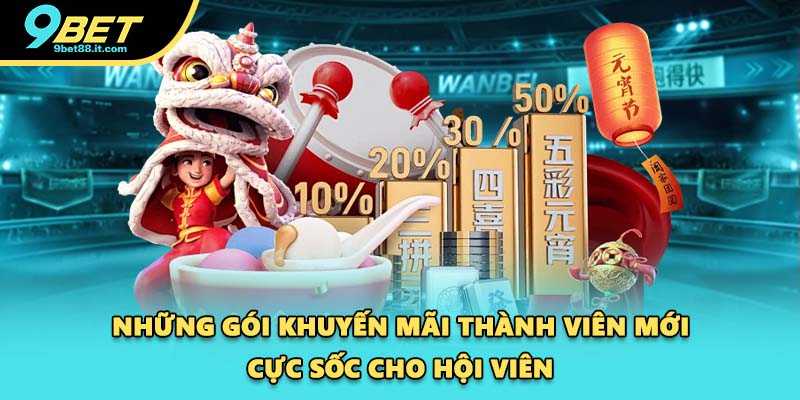 Những gói khuyến mãi thành viên mới cực sốc cho hội viên